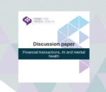 Financial transactions, AI and mental health discussion paper