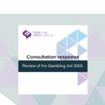 Graphic that says, "Consultation Response, Review of the Gambling Act 2005"