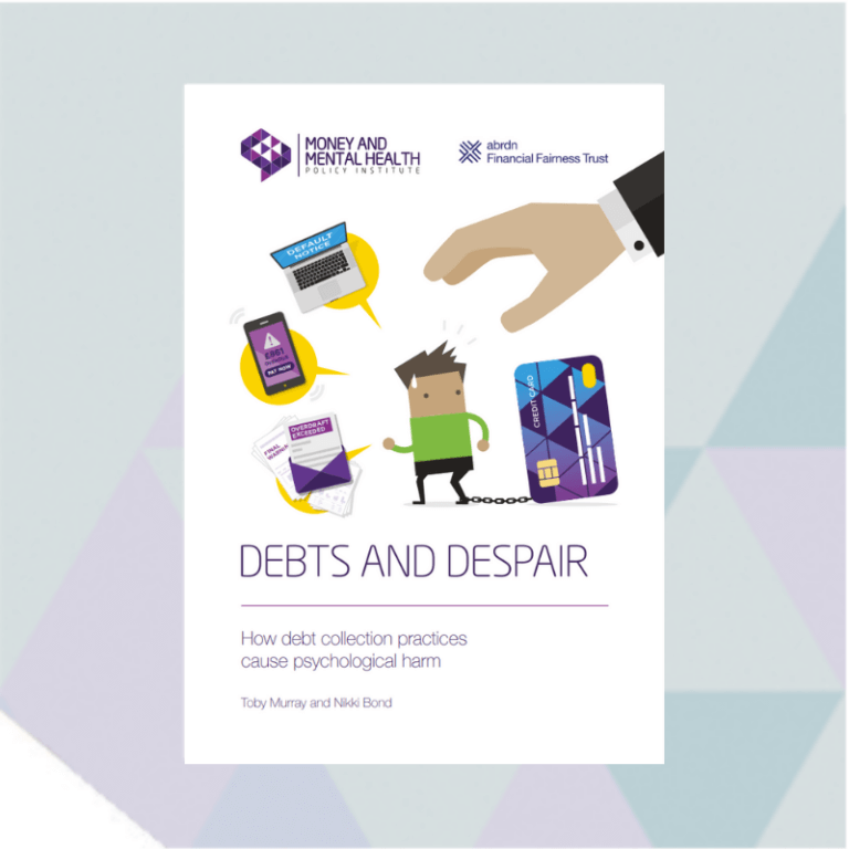 Debts and despair - Money and Mental Health Policy Institute